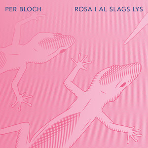 Rosa i al slags lys (Soundtrack)