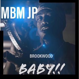 Brookwood Baby (Explicit)