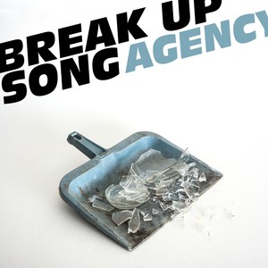 Break Up Song