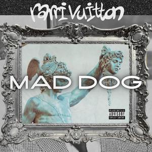 Mad Dog (Explicit)