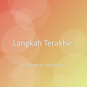 Langkah Terakhir