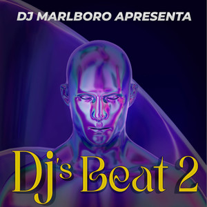 DJ Marlboro Apresenta DJ's Beat 2