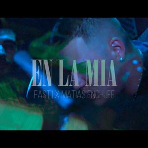 En la mia(feat. MatiasEnchufe) (Explicit)
