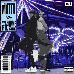 The Motto (feat. L3XX) (Explicit)