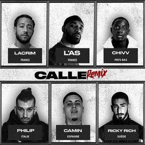 CALLE (feat. Camin, Philip & Chivv) (European Remix) [Explicit]