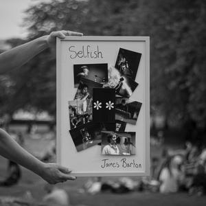 Selfish (Explicit)