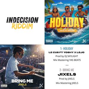 HOLIDAY (feat. LE CUS, YOSHY & LEJO)