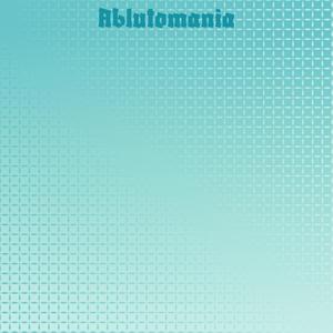 Ablutomania