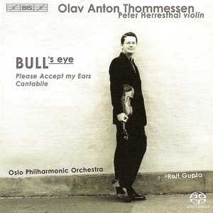 Thommessen: Bull's Eye / Please Accept My Ears / Cantabile