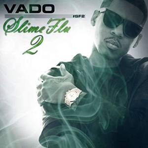 Vado - Somebody Gotta Die (Explicit)