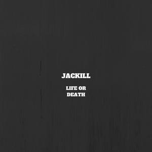 Life or Death (Explicit)