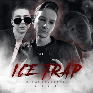 Ice Trap (Explicit)