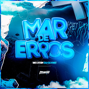 Mar de Erros (Explicit)