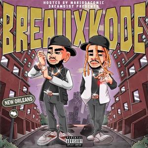 Breaux Kode (Explicit)