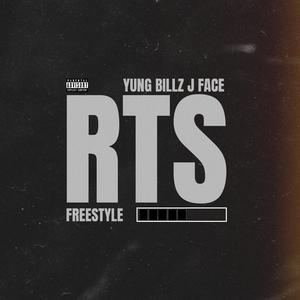 RTS Freestyle(feat. Yung Billz) (Explicit)