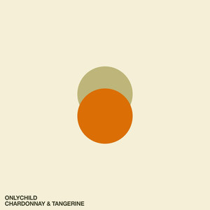 Chardonnay & Tangerine (Explicit)