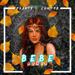 Bebé (Remix|Explicit)