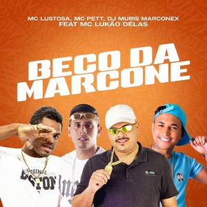 Beco da Marcone (Explicit)