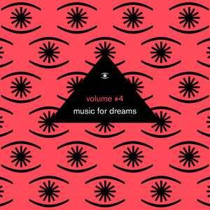 Music for Dreams Vol. 4 (Compiled by Kenneth Bager)