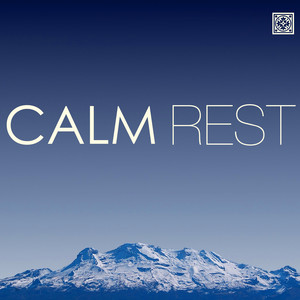 Calm Rest - Spiritual Instrumental Songs for Deep Sleep & Sleeping All Through the Night