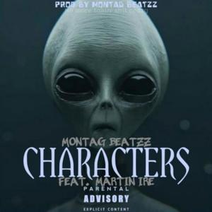 Characters (feat. Martin Ire) [Explicit]