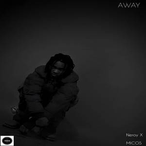 Away (Explicit)