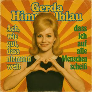 Ach, wie gut, dass niemand weiß, dass ich auf alle Menschen scheiß (Explicit)