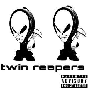 Twin Reapers (Explicit)