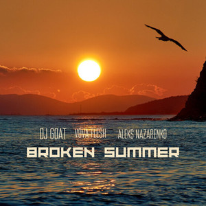 Broken Summer (Explicit)