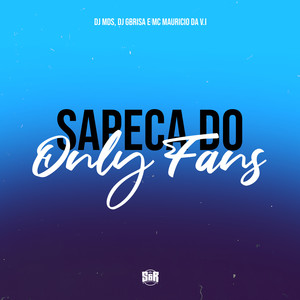 Sapeca do Only Fans (Explicit)