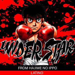 Under Star Latino (From Hajime no Ippo) (Cover)