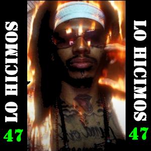 Lo Hicimos (feat. Bebe Simon 47) (Explicit)