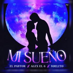 Mi_Sueño-Elpastor-Alex_El_6_Yoelito (La_Nube_Studio) wav.wav