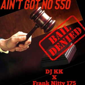 Ant got no 550 (feat. Dj kk) [Explicit]