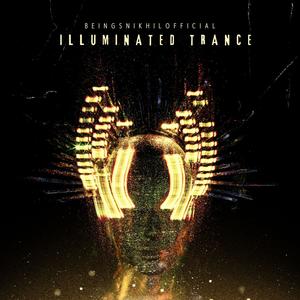 Illuminated Trance