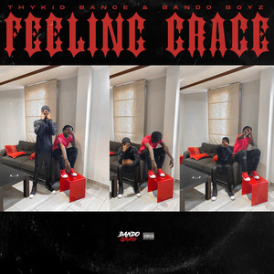 Feeling Grace (Explicit)