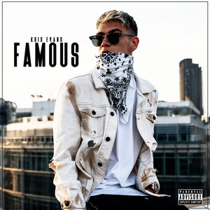 Famous (Explicit)