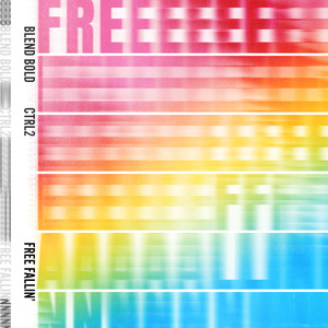 Blend Bold - Free Fallin'