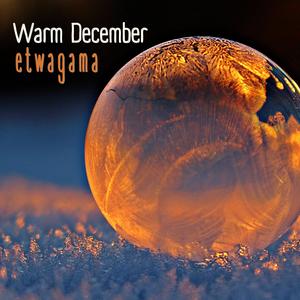 Warm December