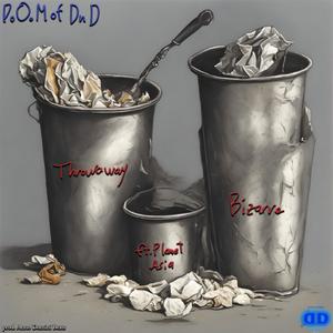 Throwaway (feat. Planet Asia & Bizarre) (Explicit)