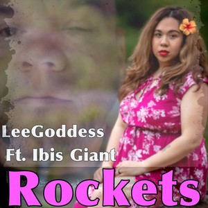 Rockets (feat. Ibis Giant)