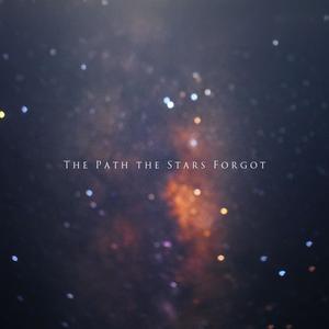 The Path the Stars Forgot