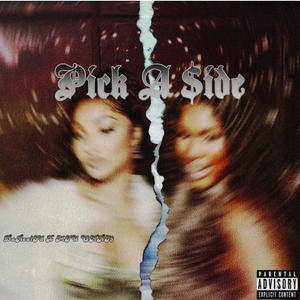 Pick A $ide (feat. MTU Chri$) [Explicit]