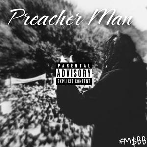 Preacher Man (Explicit)