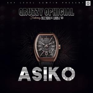 Asiko(feat. Blendo & Ijoba 50)