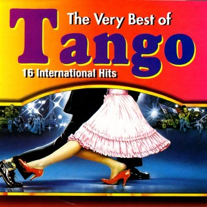 The Very Best Of Tango - 16 International Hits