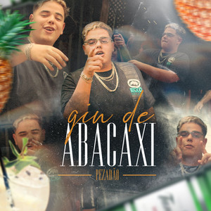 Gin de Abacaxi (Explicit)