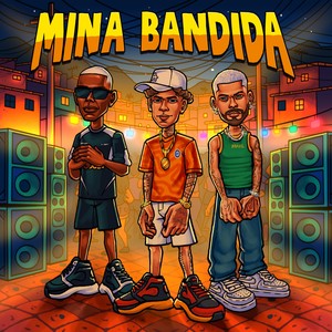 Chefin - Mina Bandida (Explicit)