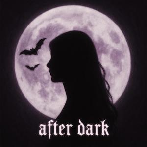 after dark