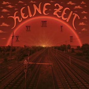 Keine Zeit (Explicit)